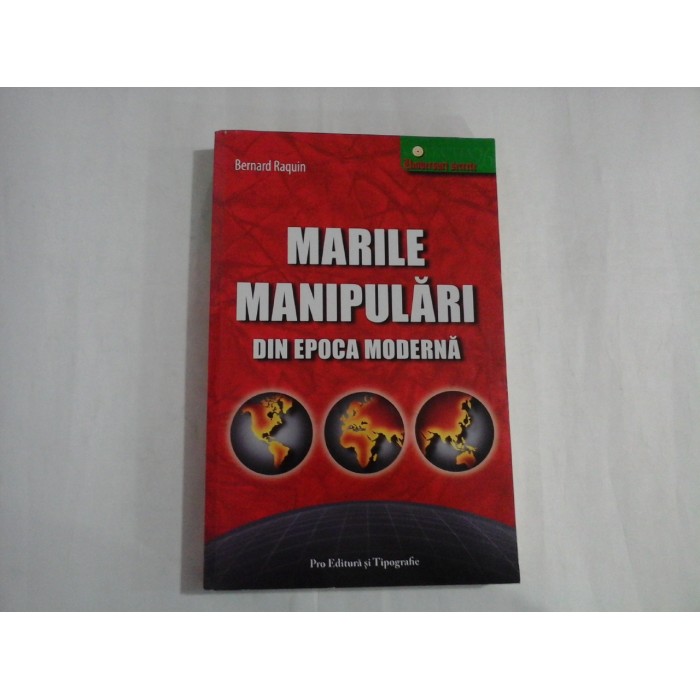 MARILE MANIPULARI DIN EPOCA MODERNA - BERNARD REQUIN MARILE MANIPULARI DIN EPOCA MODERNA - BERNARD REQUIN